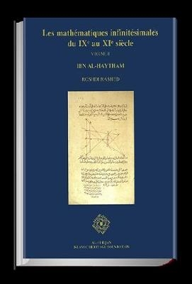 Les Mathematiques Infinitesimales du IXe au XIe Siecle