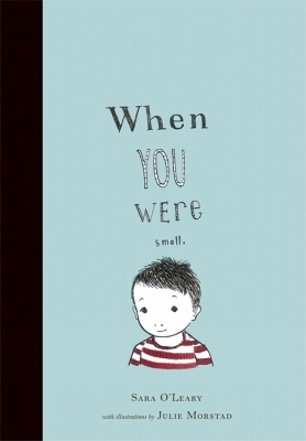 When You Were Small - Sara O'leary