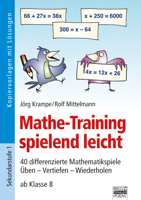 Mathe-Training spielend leicht - J&ouml;rg Krampe, Rolf Mittelmann