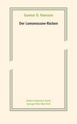Der Lomonossow-R&uuml;cken - Gunnar D. Hansson