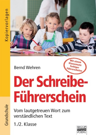 Der Schreibe-Führerschein / 1./2. Klasse - Kopiervorlagen