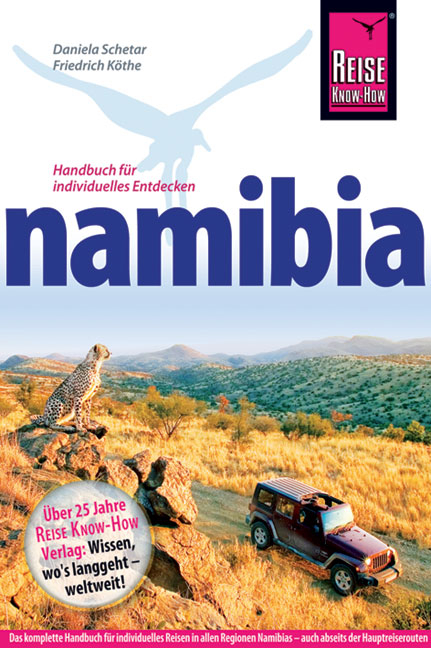 Namibia - Friedrich Köthe, Daniela Schetar