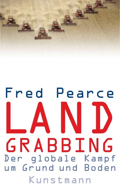 Land Grabbing - Fred Pearce