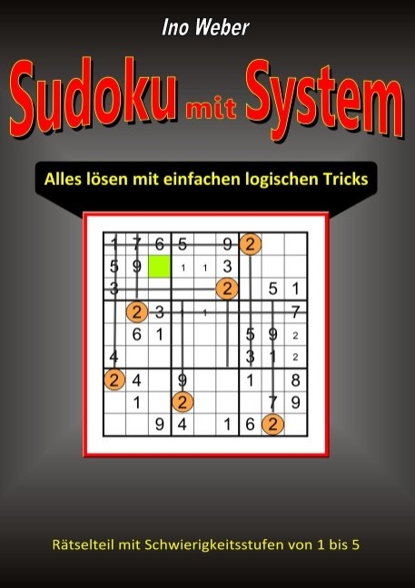 Sudoku mit System - Ino Weber