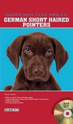 German Short Haired Pointers - Joan Hustace Walker, George Lani