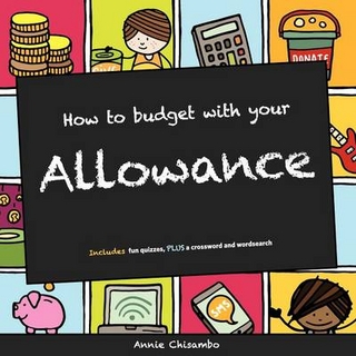 How to Budget With Your Allowance