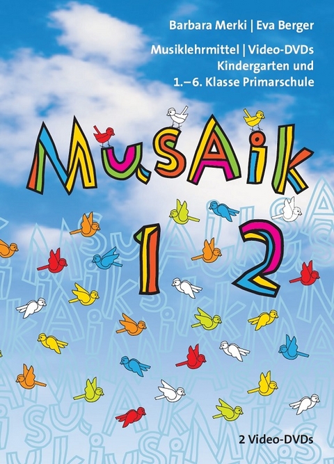 MusAik 1+2 - Video-DVD's - Barbara Merki, Eva Berger