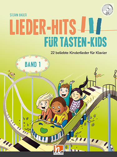 Lieder-Hits f&uuml;r Tasten-Kids, Band 1 - Stefan Bauer