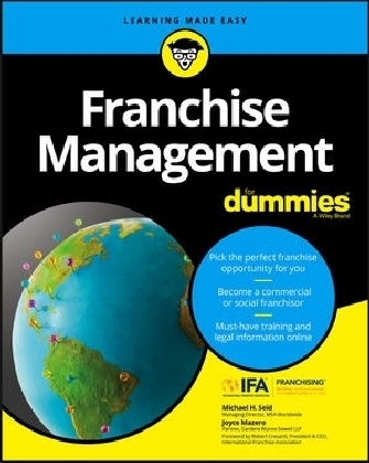 Franchise Management For Dummies - Michael H. Seid, Joyce Mazero