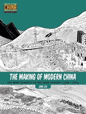 The Making of Modern China