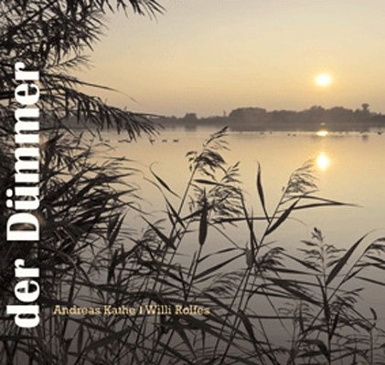 Der D&uuml;mmer - Willi Rolfes, Andreas Kathe