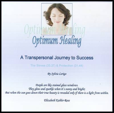 A Transpersonal Journey to Successful Cleansing and Protection