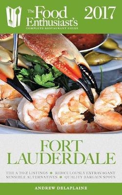 Fort Lauderdale - 2017 - Andrew Delaplaine