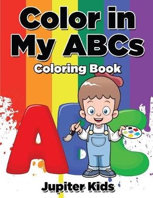 Color in My ABCs Coloring Book -  Jupiter Kids