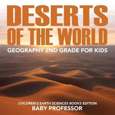 Deserts of The World -  Baby Professor