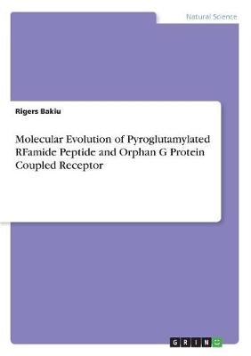 Molecular Evolution of Pyroglutamylated RFamide Peptide and Orphan G Protein Coupled Receptor