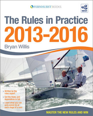 The Rules in Practice - Bryan Willis