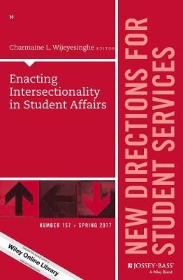 Enacting Intersectionality in Student Affairs - 