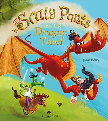 Sir Scaly Pants and the Dragon Thief - John Kelly