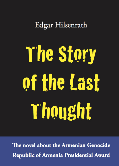 The Story of the Last Thought - Edgar Hilsenrath