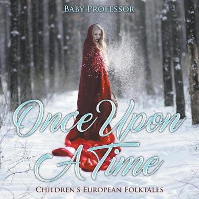 Once upon a Time Children's European Folktales -  Baby Professor