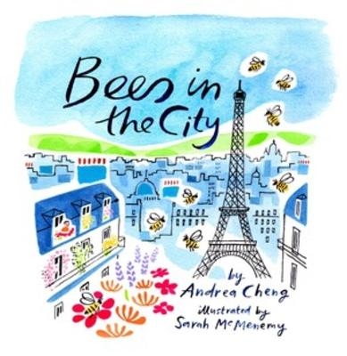 Bees in the City - Andrea Cheng