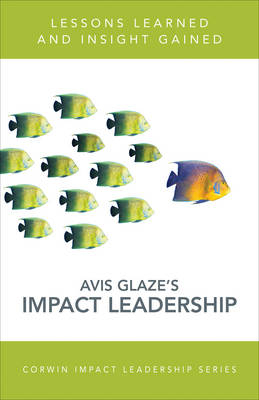 Reaching the Heart of Leadership - Avis E. Glaze