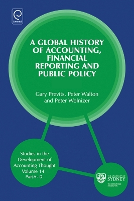 Global History of Accounting, Financial Reporting and Public Policy - 
