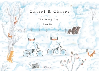 Chirri & Chirra, The Snowy Day - Kaya Doi