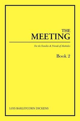 The Meeting Book 2 - Lois Barleycorn Dickens