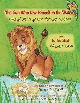 The Lion Who Saw Himself in the Water - Idries Shah