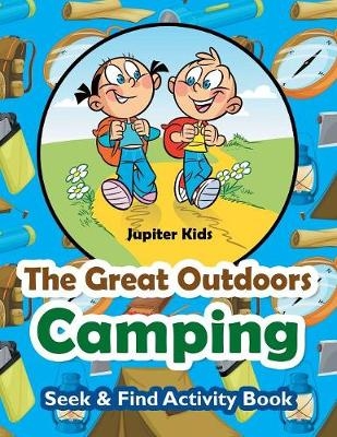 The Great Outdoors Camping Seek & Find Activity Book -  Jupiter Kids