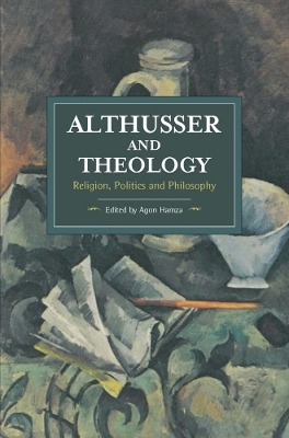 Althusser And Theology - 