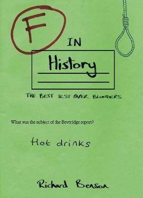 F in History - Richard Benson