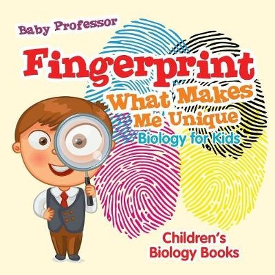 Fingerprint - What Makes Me Unique -  Baby Professor