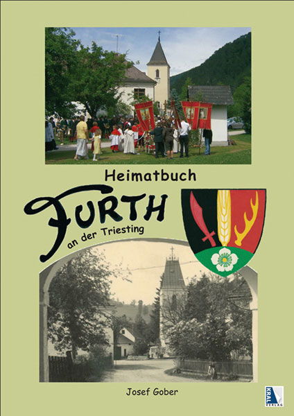 Heimatbuch Furth an der Triesting - Josef Gober, Lorenz Lechner