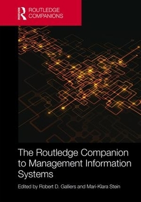 The Routledge Companion to Management Information Systems - 