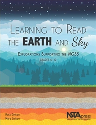 Learning to Read the Earth and Sky - Russ Colson, Mary Colson