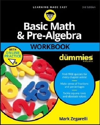 Basic Math & Pre-Algebra Workbook For Dummies with Online Practice