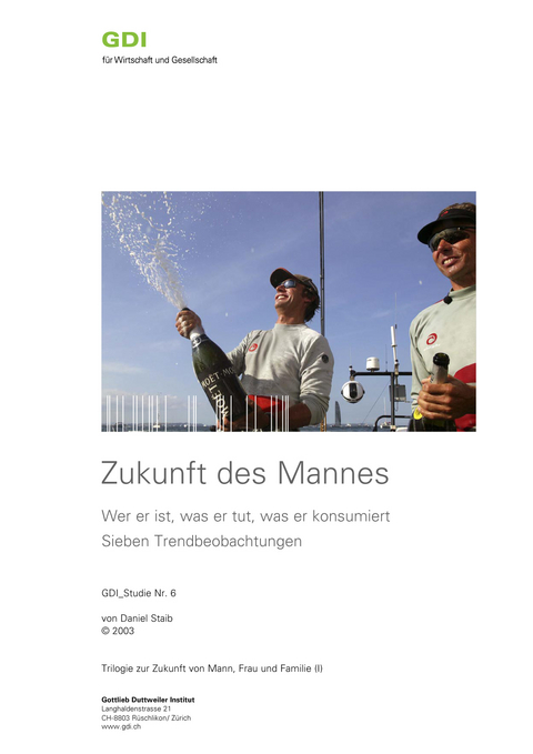 Zukunft des Mannes - Daniel Staib