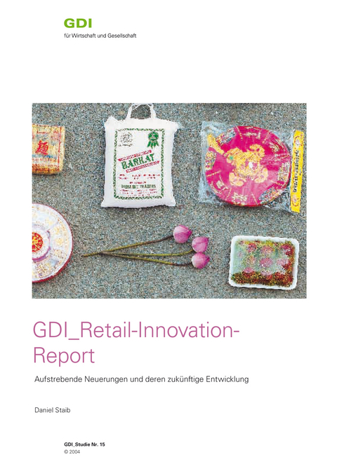 GDI Retail-Innovation-Report 04 - Daniel Staib