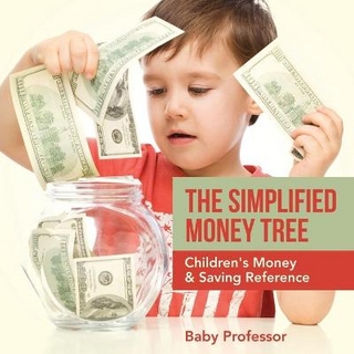 The Simplified Money Tree - Children's Money & Saving Reference