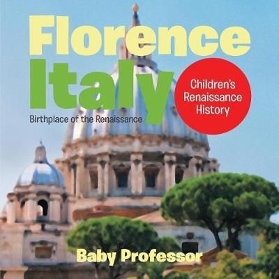 Florence, Italy -  Baby Professor