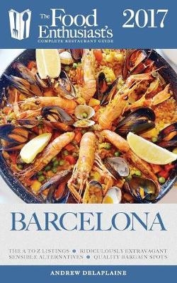 Barcelona -2017 - Andrew Delaplaine