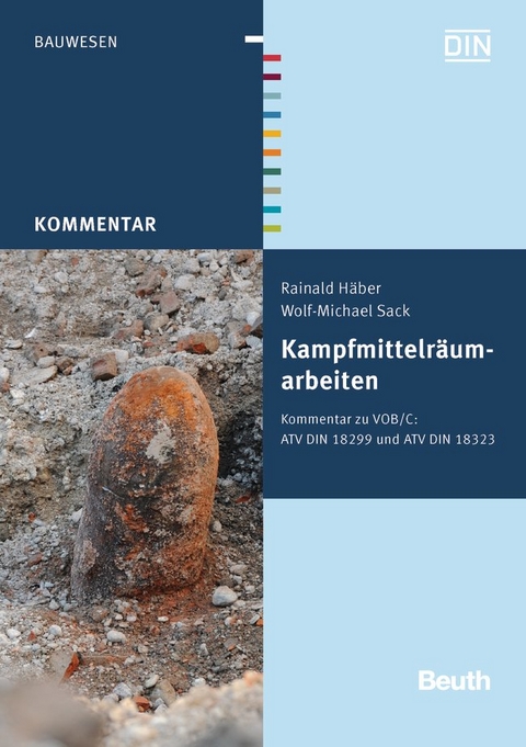 Kampfmittelr&auml;umarbeiten - Rainald H&auml;ber, Wolf-Michael Sack