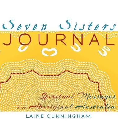Seven Sisters Journal - Laine Cunningham