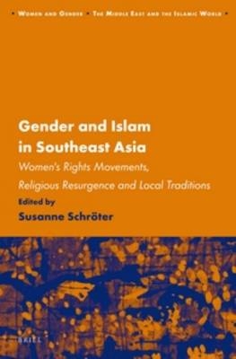Gender and Islam in Southeast Asia - 