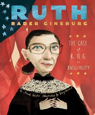 Ruth Bader Ginsburg - Jonah Winter