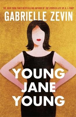 Young Jane Young - Gabrielle Zevin