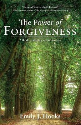 The Power of Forgiveness